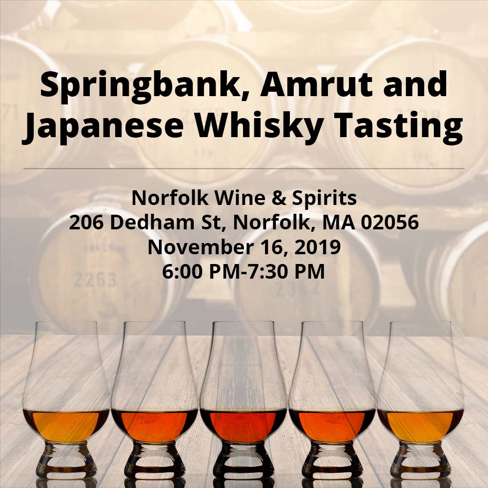 Springbank, Amrut and Japanese Whisky Tasting (November 16, 2019)