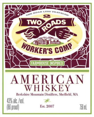 Berkshire Mountain Distlllers Two Roads Worker's Comp American Whiskey Aged 5 Years (43% ABV)